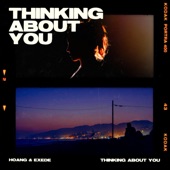 Hoang & Exede - Thinking About You