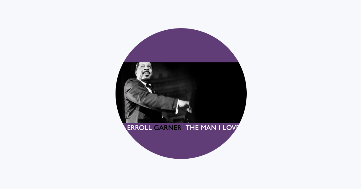 Erroll Garner - Apple Music Erroll Garner - Apple Music