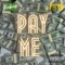 Pay Me (feat. BG Peets) - Rukus ASG lyrics