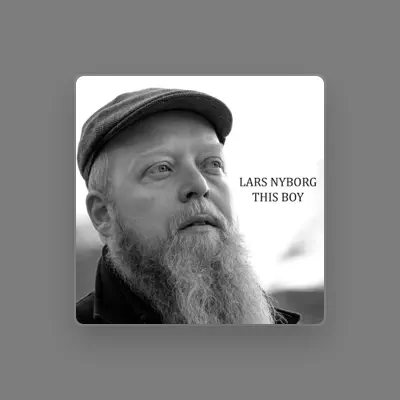 Listen to Lars Nyborg, watch music videos, read bio, see tour dates & more!