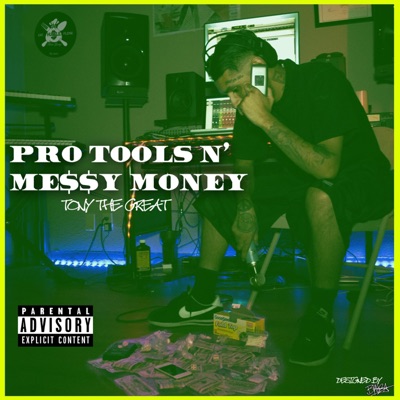 ProTools N Me$$y Money