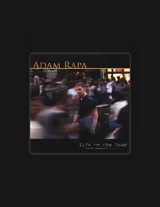 Listen to Adam Rapa, watch music videos, read bio, see tour dates & more!