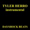 Tyler Herro (Instrumental) - Dayshock Beats lyrics