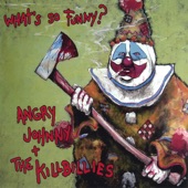 Angry Johnny & The Killbillies - Disposable Boy