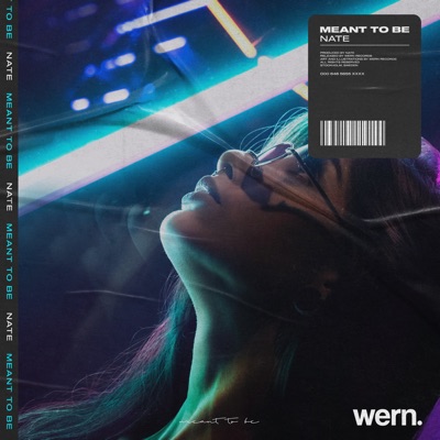 Meant to Be' - Single