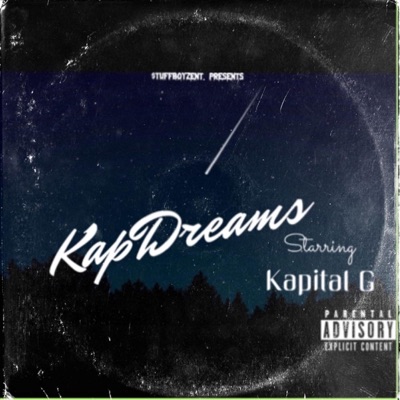 Kapital G Presents: KapDreams - EP