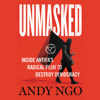 Unmasked - Andy Ngo
