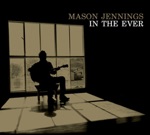 Mason Jennings - Soldier Boy