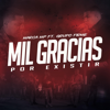 Mil Gracias Por Existir (feat. Grupo Firme) - Marca MP