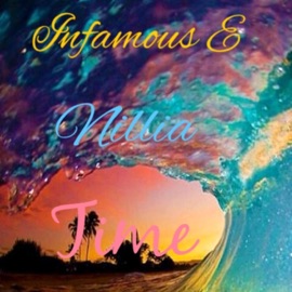 Time (feat. Nillia) Infamous E