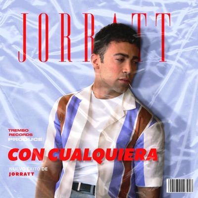 Con Cualquiera - Single