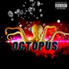 Octopus (feat. AnHay & Fatboy Sammy) - Single