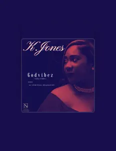 Dengarkan K.Jones, tonton video musik, baca bio, lihat tanggal tur & lainnya!