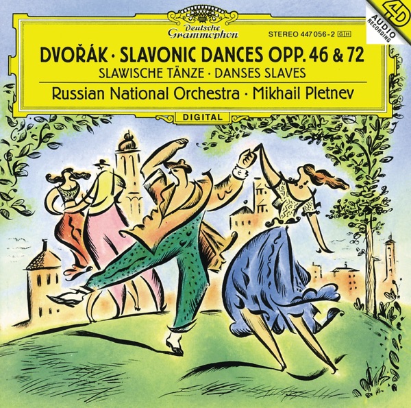 Dvorak: Slavonic Dances, Op. 46 &, Op. 72