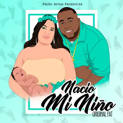 Nació Mi Niño - Single - Original Fat