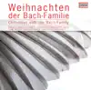 Stream & download Weihnachten der Bach-Familie