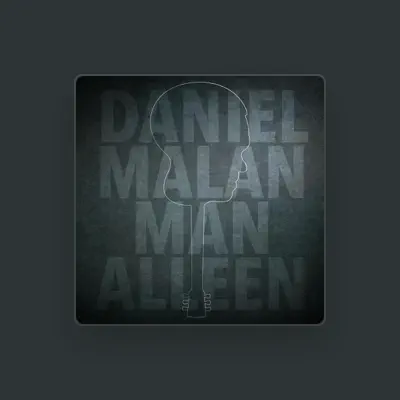 Listen to Daniel Malan, watch music videos, read bio, see tour dates & more!