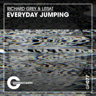 Everyday Jumping by Richard Grey & Lissat song reviws