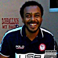 My Bag - Single - Dj8ball