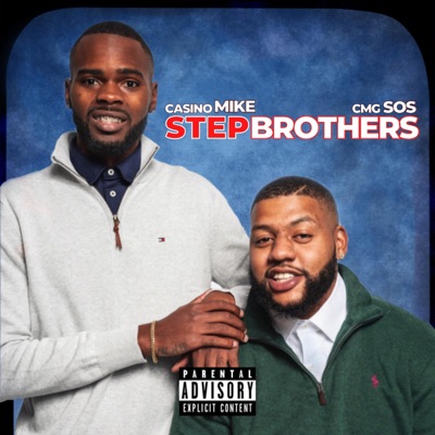 Step Brothers (feat. CasinoMike) - Single