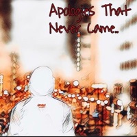 Apologies That Never Came.. - Montario