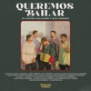 El Duende Callejero - Queremos Bailar