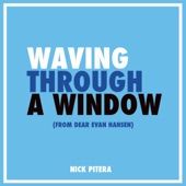 Waving Through a Window (From "Dear Evan Hansen") artwork