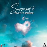Supposed to feat (Rashaad Joseph) - Single - Pilot 758