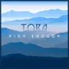 Stream & download High Enough - Single