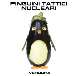 Pinguini Tattici Nucleari - Verdura