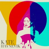 KATE HAVNEVIK - Think Again