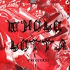 Whole Lotta (Freestyle) - Single