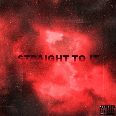 Straight To It - Single