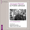 Le poète dénudé - Jacques Prévert