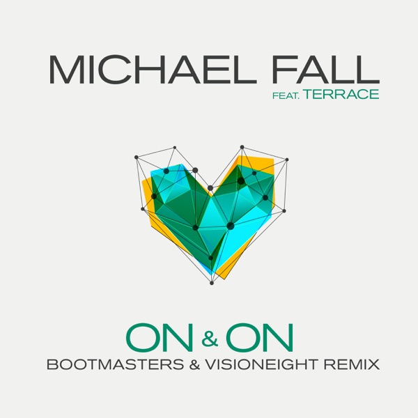 On & On (Bootmasters & Visoneight Remix) [feat. Terrace] - Single