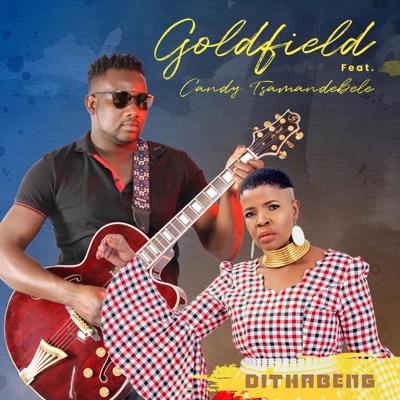 Dithabeng (feat. Candy Tsamandebele) - Single