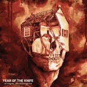 Year Of The Knife - Eviction