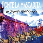 Ponte la Mascarita artwork