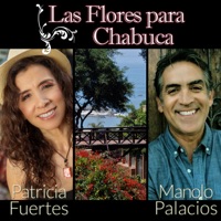 Las Flores para Chabuca - Single - Patricia Fuertes & Manolo Palacios