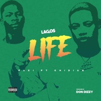 Lagos Life (feat. Khidian) - Single - Zaki
