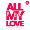 All My Love - Single