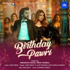 Meet Bros - Birthday Pawri