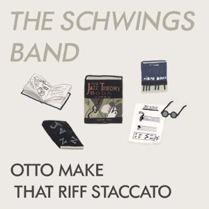 Otto Make That Riff Staccato - Single