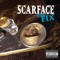 The Fix - Scarface lyrics