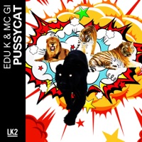 Pussycat (feat. MC Gi) - Single - Edu K