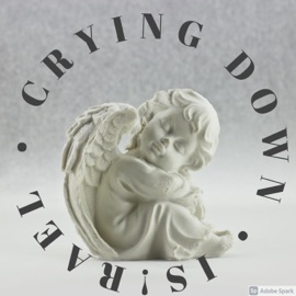 Crying Down Is!