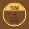 Don't Send Me Away / You Got Dat Right - Single