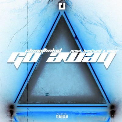 Go Away - Single