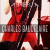 Charles Baudelaire Charles Baudelaire Charles Baudelaire - Single