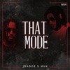 That Mode (feat. Nuk) - Single